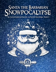 Santa the Barbarian: Snowpocalypse Concert Band sheet music cover Thumbnail